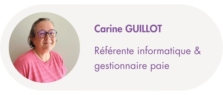 Carine BENETEAU Référente informatique et gestionnaire paie