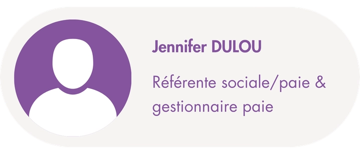 Jennifer DULOU Référente sociale/paie et gestionnaire paie